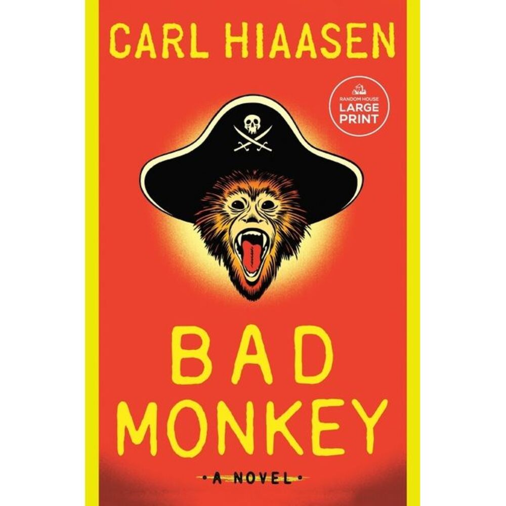 Bad Monkey -- Carl Hiaasen